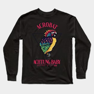 Acrobat Achtung Baby Long Sleeve T-Shirt